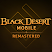 New 黒い砂漠 MOBILE
